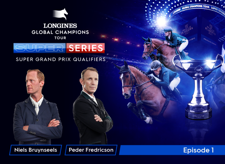 Super Series - Episode 1: Niels Bruynseels & Peder Fredricson